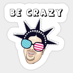 Be Crazy with James Sticker